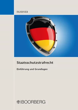 Abbildung von Fahrner | Staatsschutzstrafrecht | 1. Auflage | 2019 | beck-shop.de