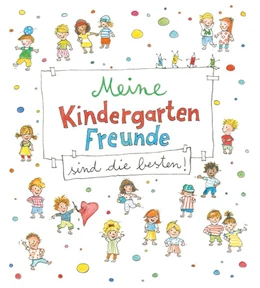 Abbildung von Meine Kindergarten-Freunde sind die besten! | 1. Auflage | 2020 | beck-shop.de