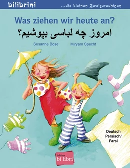 Abbildung von Böse | Was ziehen wir heute an? Kinderbuch Deutsch-Persisch/Farsi | 1. Auflage | 2020 | beck-shop.de