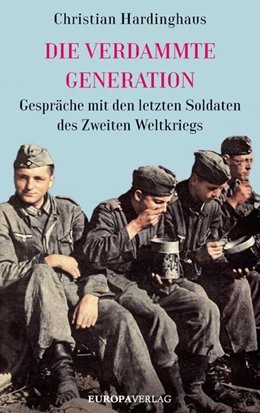 Abbildung von Hardinghaus | Die verdammte Generation | 1. Auflage | 2020 | beck-shop.de