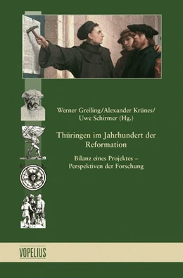 Abbildung von Greiling / Krünes | Thüringen im Jahrhundert der Reformation | 1. Auflage | 2019 | beck-shop.de