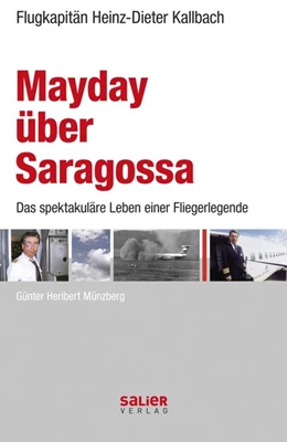 Abbildung von Kallbach / Münzberg | Mayday über Saragossa | 1. Auflage | 2019 | beck-shop.de