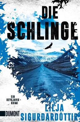 Abbildung von Sigurðardóttir | Die Schlinge | 1. Auflage | 2021 | beck-shop.de