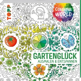 Abbildung von Schwab | Colorful World - Gartenglück | 1. Auflage | 2020 | beck-shop.de