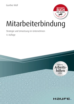 Abbildung von Wolf | Mitarbeiterbindung - inkl. Arbeitshilfen online | 4. Auflage | 2020 | beck-shop.de