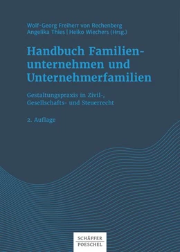 Abbildung von Rechenberg / Thies | Handbuch Familienunternehmen und Unternehmerfamilien | 2. Auflage | 2020 | beck-shop.de