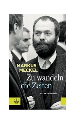 Abbildung von Meckel | Zu wandeln die Zeiten | 1. Auflage | 2020 | beck-shop.de