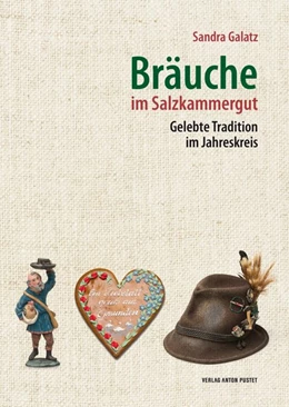 Abbildung von Galatz | Bräuche im Salzkammergut | 1. Auflage | 2020 | beck-shop.de
