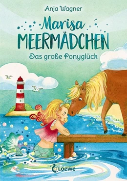 Abbildung von Wagner | Marisa Meermädchen (Band 2) - Das große Ponyglück | 1. Auflage | 2020 | beck-shop.de