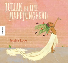 Abbildung von Love | Julian ist eine Meerjungfrau | 1. Auflage | 2020 | beck-shop.de