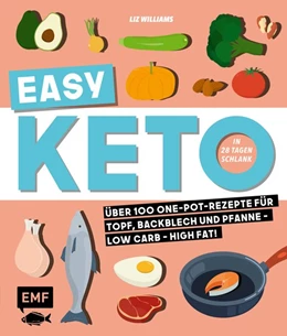 Abbildung von Williams | Easy Keto - Einfach schlank! | 1. Auflage | 2020 | beck-shop.de