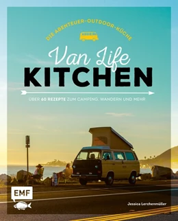 Abbildung von Lerchenmüller | Van Life Kitchen - Die Abenteuer-Outdoor-Küche | 1. Auflage | 2020 | beck-shop.de