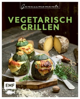 Abbildung von Genussmomente: Vegetarisch Grillen | 1. Auflage | 2020 | beck-shop.de