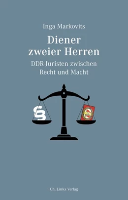 Abbildung von Markovits | Diener zweier Herren | 1. Auflage | 2020 | beck-shop.de