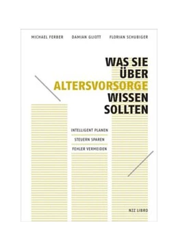 Abbildung von Ferber / Gliott | Was Sie über Altersvorsorge wissen sollten | 1. Auflage | 2020 | beck-shop.de