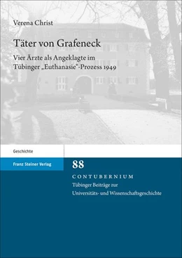 Abbildung von Christ | Täter von Grafeneck | 1. Auflage | 2020 | beck-shop.de