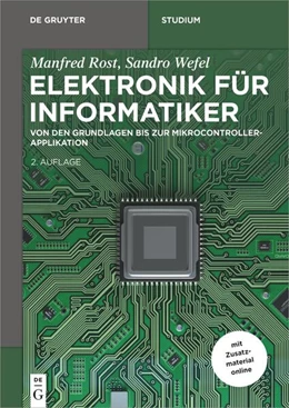 Abbildung von Rost / Wefel | Elektronik für Informatiker | 1. Auflage | 2025 | beck-shop.de