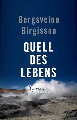 Abbildung von Birgisson | Quell des Lebens | 1. Auflage | 2020 | beck-shop.de