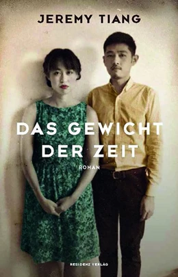 Abbildung von Tiang | Das Gewicht der Zeit | 1. Auflage | 2020 | beck-shop.de