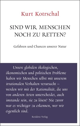 Abbildung von Kotrschal | Sind wir Menschen noch zu retten? | 1. Auflage | 2020 | beck-shop.de