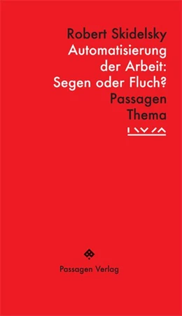 Abbildung von Skidelsky | Automatisierung der Arbeit: Segen oder Fluch? | 1. Auflage | 2020 | beck-shop.de