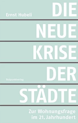 Abbildung von Hubeli | Die neue Krise der Städte | 2. Auflage | 2020 | beck-shop.de