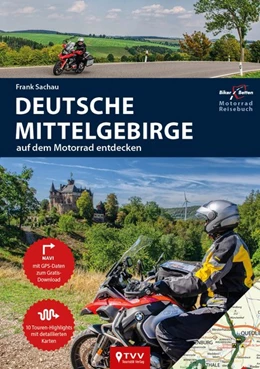 Abbildung von Sachrau | Motorrad Reiseführer Deutsche Mittelgebirge | 1. Auflage | 2020 | beck-shop.de