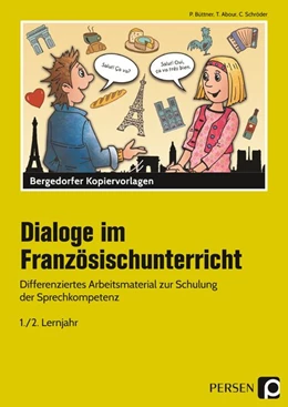Abbildung von Büttner / Abour | Dialoge im Französischunterricht - 1./2. Lernjahr | 1. Auflage | 2019 | beck-shop.de