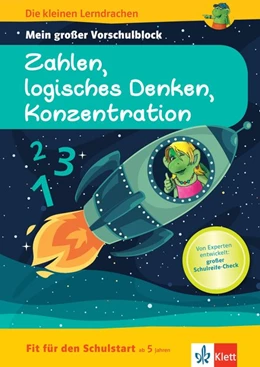 Abbildung von Die kleinen Lerndrachen: Fit für den Schulstart: Mein großer Vorschulblock Zahlen, logisches Denken, Konzentration | 1. Auflage | 2020 | beck-shop.de