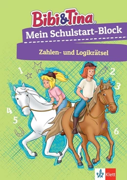 Abbildung von Bibi & Tina: Mein Schulstart-Block Zahlen- und Logikrätsel | 1. Auflage | 2020 | beck-shop.de