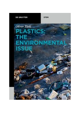 Abbildung von Türk | Plastics: The Environmental Issue | 1. Auflage | 2026 | beck-shop.de