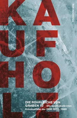 Abbildung von Kaufholz | Die Rohrleiche von Graben 13 | 1. Auflage | 2019 | beck-shop.de