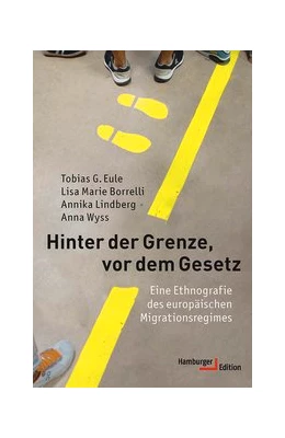 Abbildung von Eule / Borrelli | Hinter der Grenze, vor dem Gesetz | 1. Auflage | 2020 | beck-shop.de