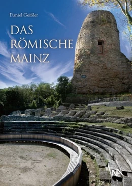 Abbildung von Funke | Das römische Mainz | 1. Auflage | 2023 | beck-shop.de