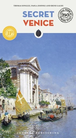Abbildung von Jonglez / Zoffoli | Secret Venice | 1. Auflage | 2020 | beck-shop.de