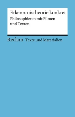 Abbildung von Draken / Peters | Erkenntnistheorie konkret. Philosophieren mit Filmen und Texten | 1. Auflage | 2020 | beck-shop.de