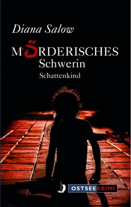 Abbildung von Salow | Mörderisches Schwerin | 1. Auflage | 2020 | beck-shop.de