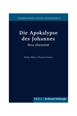 Abbildung von Alkier / Paulsen | Die Apokalypse des Johannes | 1. Auflage | 2020 | beck-shop.de