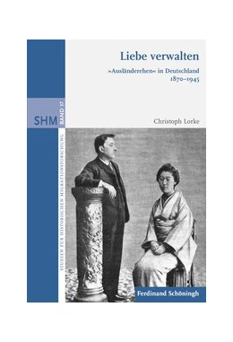 Abbildung von Lorke | Liebe verwalten | 1. Auflage | 2020 | beck-shop.de