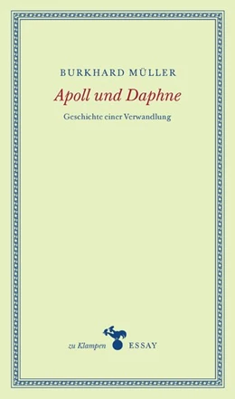 Abbildung von Müller | Apoll und Daphne | 1. Auflage | 2020 | beck-shop.de