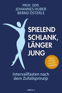 Abbildung von Huber / Österle | Die Anti-Aging Revolution | 1. Auflage | 2020 | beck-shop.de