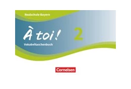 Abbildung von À toi ! - Bayern 2019 - Band 2 | 1. Auflage | 2020 | beck-shop.de