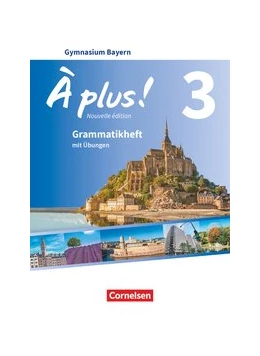 Abbildung von À plus ! - Französisch als 1. und 2. Fremdsprache - Bayern - Ausgabe 2017 - Band 3 | 1. Auflage | 2020 | beck-shop.de