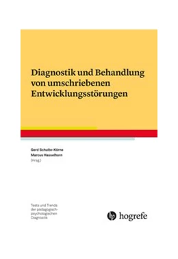 Abbildung von Schulte-Körne / Hasselhorn | Diagnostik und Behandlung von umschriebenen Entwicklungsstörungen | 1. Auflage | 2025 | beck-shop.de