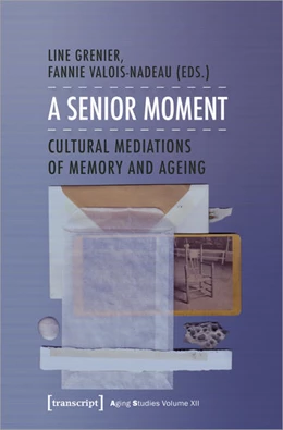 Abbildung von Grenier / Valois-Nadeau | A Senior Moment | 1. Auflage | 2020 | beck-shop.de