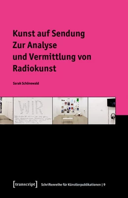 Abbildung von Schönewald | Kunst auf Sendung | 1. Auflage | 2021 | beck-shop.de