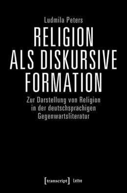 Abbildung von Peters | Religion als diskursive Formation | 1. Auflage | 2020 | beck-shop.de