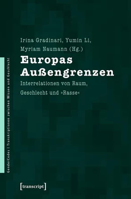 Abbildung von Gradinari / Li | Europas Außengrenzen | 1. Auflage | 2021 | beck-shop.de