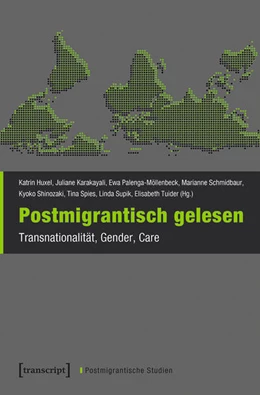 Abbildung von Huxel / Karakayali | Postmigrantisch gelesen | 1. Auflage | 2020 | beck-shop.de