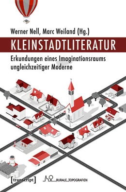 Abbildung von Nell / Weiland | Kleinstadtliteratur | 1. Auflage | 2020 | beck-shop.de
